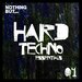 Nothing But... Hard Techno Essentials, Vol 04