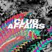 Club Affairs Vol 36