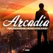 Arcadia Summer Anthems