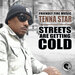 Streets Are Getting Cold