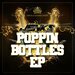 Jenks (uk) - Poppin Bottles EP
