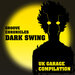 Dark Swing Uk Garage Compilation
