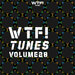 Wtf! Tunes, Vol 28