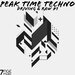 Peak Time Techno, Driving & Raw, Vol 1