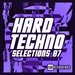 Hard Techno Selections, Vol 07