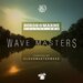 Wave Masters - Bords 2 Marne, Vol 1