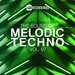 The Sound Of Melodic Techno, Vol 07