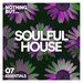 Nothing But... Soulful House Essentials, Vol 07