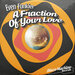 A Fraction Of Your Love
