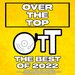 Various - Over The Top The Best Of 2022