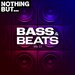 Various - Nothing But... Bass & Beats, Vol 17
