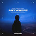 Anywhere (Extended Mix)