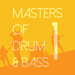 Masters Of Drum & Bass Vol 1