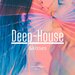 Deep-House & Kisses, Vol 2