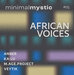 Minimal Mystic EP 05: African Voices