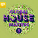 Global House Masters, Vol 5