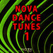 Nova Dance Tunes, Vol 1