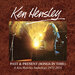 Past & Present (Songs In Time): A Ken Hensley Anthology 1972-2021