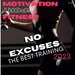 No Excuses The Best Training 2023