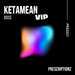 Ketamean VIP