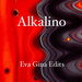 Alkalino - Eva Gina Edits