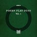 Poker Flat Dubs, Vol 1