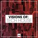 Visions Of: Tech House, Vol 44