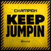 Keep Jumpin (Explicit)