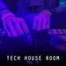 Tech House Room, Vol 3