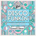 Disco Funkin', Vol 5 (Curated By Kraak & Smaak)