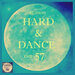 Russian Hard & Dance EMR Vol 57