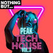 Nothing But... Peak Tech House, Vol 03