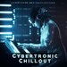 Cybertronic Chillout (Downtempo Beats Collection)