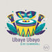Ubaye Ubayo (Original Mix)