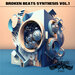 Broken Beats Synthesis, Vol 1