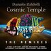 Cosmic Temple (Explicit The Remixes)