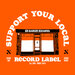 Support Your Local Record Label