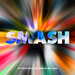 SMASH - The Singles 1985-2020 (2023 Remaster)