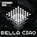 Bella Ciao (Hardstyle Version)