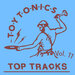 Toy Tonics Top Tracks Vol 11