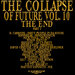 The Collapse Of Future Vol 10 Part 2