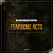 Fearsome Acts