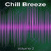 Chill Breeze, Vol 2