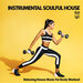 Instrumental Soulful House