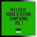 Melodic House & Techno Chart Series, Vol 1