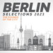 Berlin Selections 2023 - The Sounds Of The City