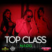 Top Class (Explicit)