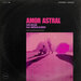 Eric Hilton / Natalia Clavier - Amor Astral