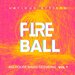 Fireball (Big House Radio Sessions) Vol 1