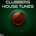 Clubbers House Tunes Groove Edition, Vol 1